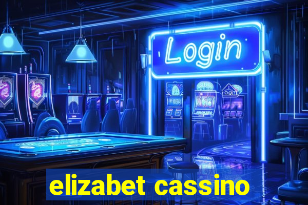 elizabet cassino